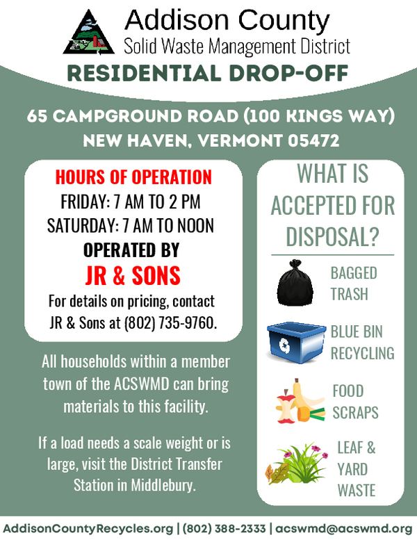 Poster advertising the new residential drop-off opening on August 16, 2024 at 65 Campground Road (100 Kings Way) in New Haven, Vermont.